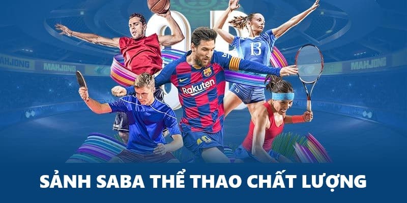 Sảnh SABA Sports đình đám tại Kubet